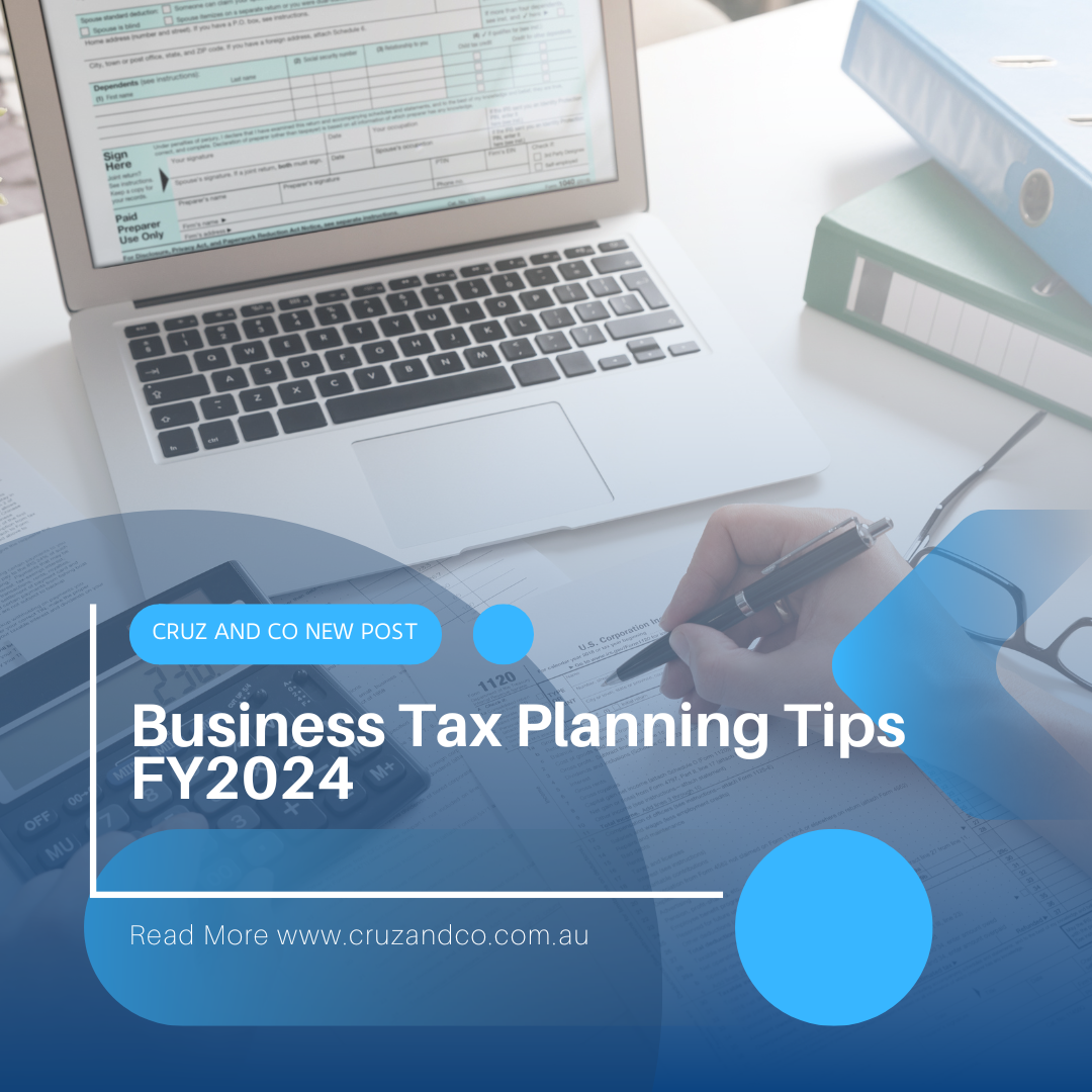 Business Tax Planning Tips FY2024